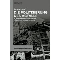 Undisziplinierte Bücher: Die Politisierung des Abfalls (Paperback)