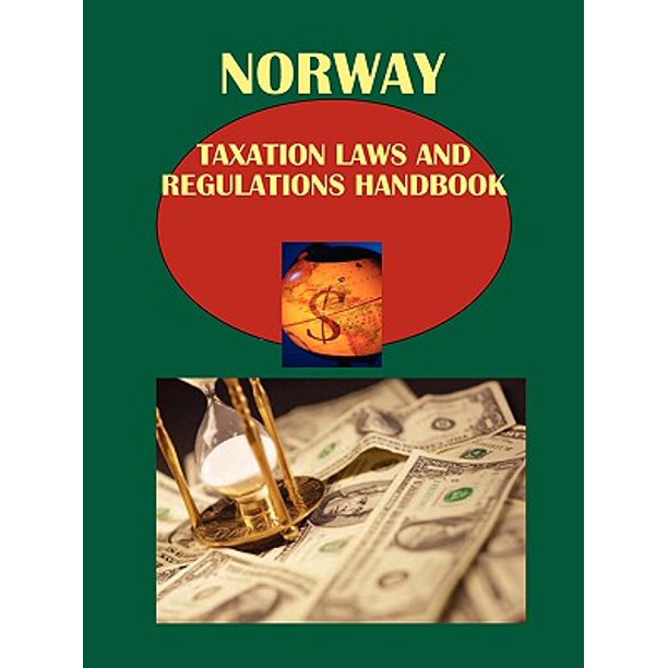 Norway Taxation Laws and Regulations Handbook