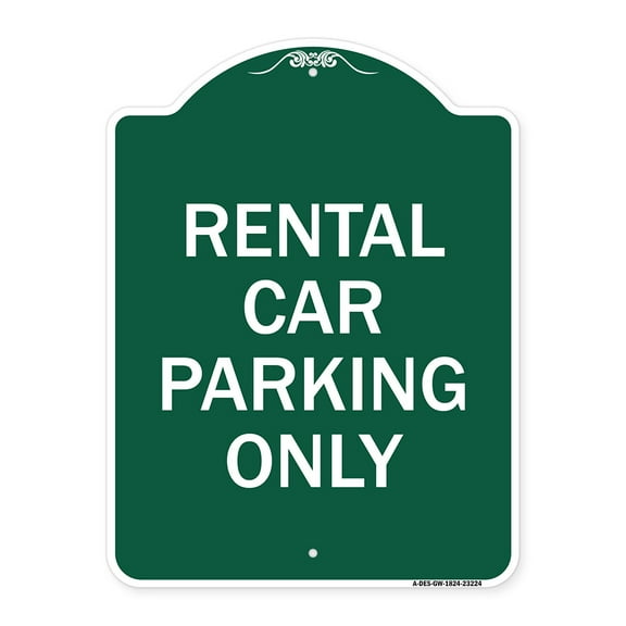 SignMission A-DES-GW-1824-23224 18 x 24 in. Designer Series Sign - Rental Car Parking Only, Green & White