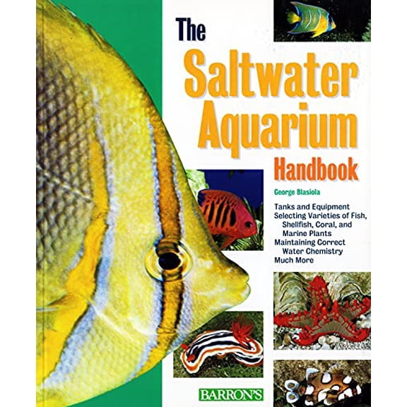 Pre-Owned The Salt Water Aquarium Handbook (Barron's Pet Handbooks) Paperback