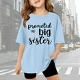 thumbnail image 2 of Gunia Big Sister Shirts for Girls Tops Toddler T Shirt Going To Be Big Sis Short Sleeve Tees Birth Announcement 3-14 Years,Sky Blue 11-12 Years, 2 of 7