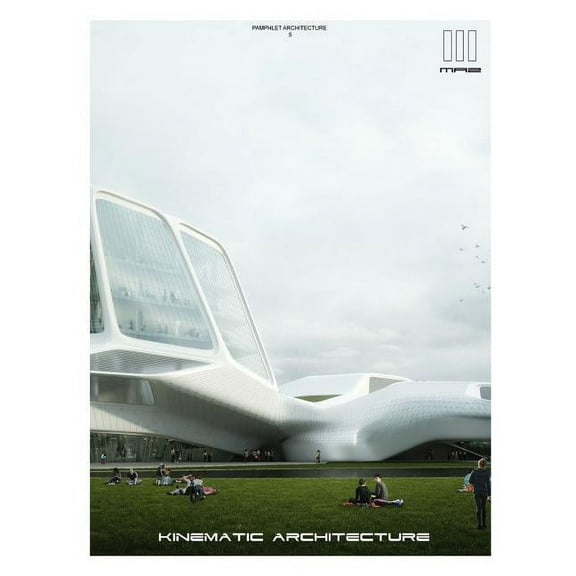 Kinematic Architecture, (Paperback)