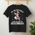 thumbnail image 2 of Cool People Are Born In December Christian Jesus Christmas – T-Shirt, Hoodie & Sweatshirt – Faithful Holiday Theme –, 2 of 6
