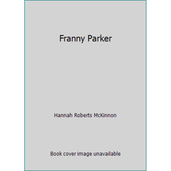 Pre-Owned Franny Parker (Paperback) 0545243939 9780545243933