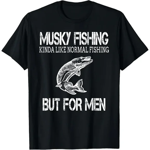 Funny Musky Fishing T-Shirt for Men who Fish for Musky T-Shirt