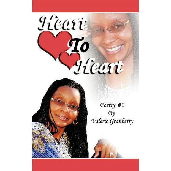 Heart to Heart: Poetry #2