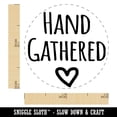 thumbnail image 2 of Hand Gathered with Heart Rubber Stamp for Scrapbooking Crafting Stamping - Mini 1/2 Inch, 2 of 7
