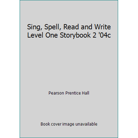 Pre-Owned Sing, Spell, Read and Write Level One Storybook 2 '04c (Paperback) 0765231514 9780765231512