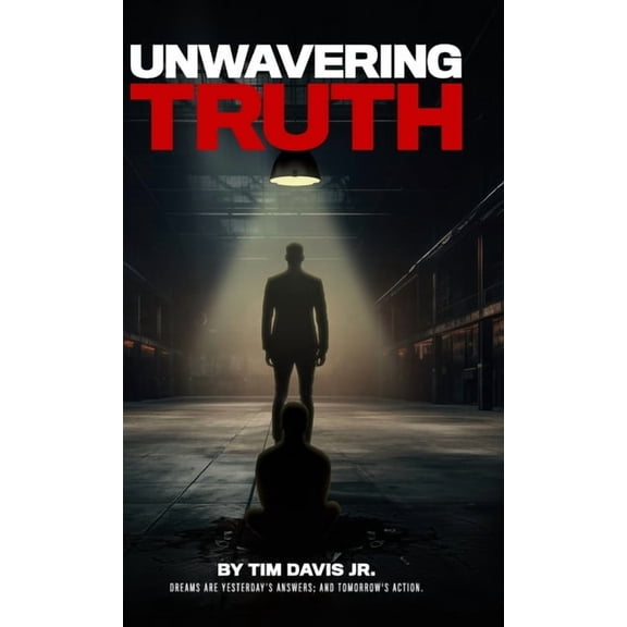 Unwavering Truth, (Hardcover)