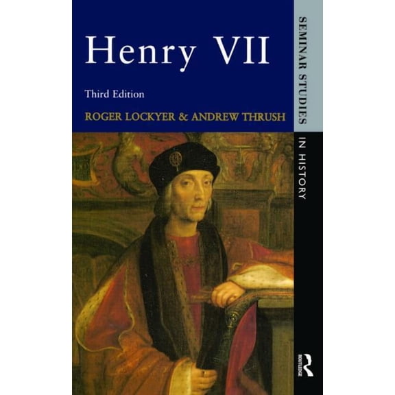Seminar Studies Henry VII, (Paperback)