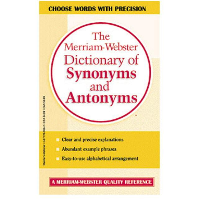 The Merriamster Dictionary of Synonyms & Antonyms (Paperback