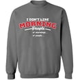 thumbnail image 2 of OXI Crewneck Sweatshirt - I Don’t Like Morning People, Basic Casual Sweatshirts for Men's and Women Fleece Sweatshirt Long Sleeve - Graphite Heather 3X-Large, 2 of 2
