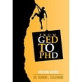 thumbnail image 2 of Ged to Phd : Reaching Higher!, 2 of 2