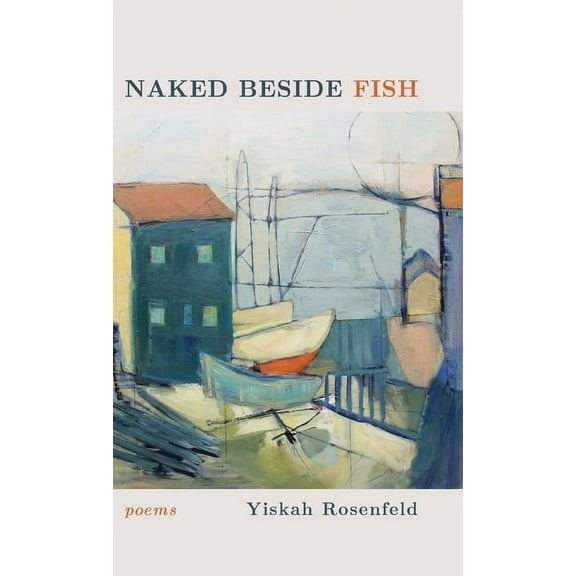 Naked Beside Fish (Hardcover)