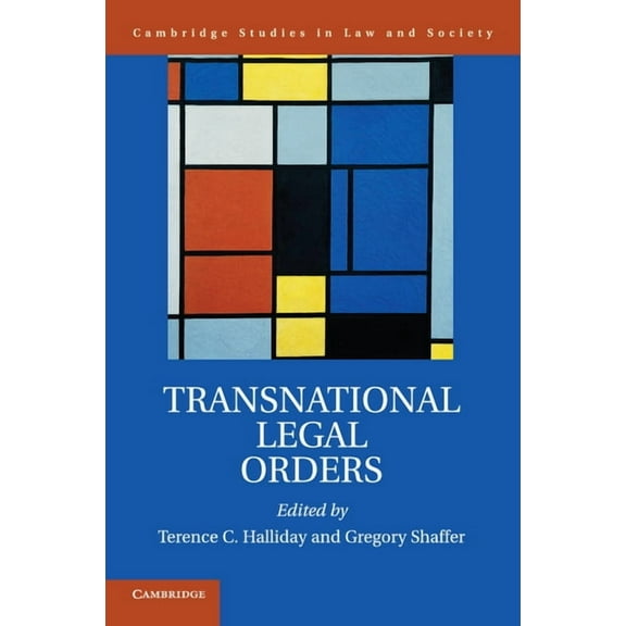 Cambridge Studies in Law and Society Transnational Legal Orders, (Paperback)