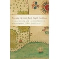 thumbnail image 2 of Early American Places Everyday Life in the Early English Caribbean, Book 11, (Paperback), 2 of 3