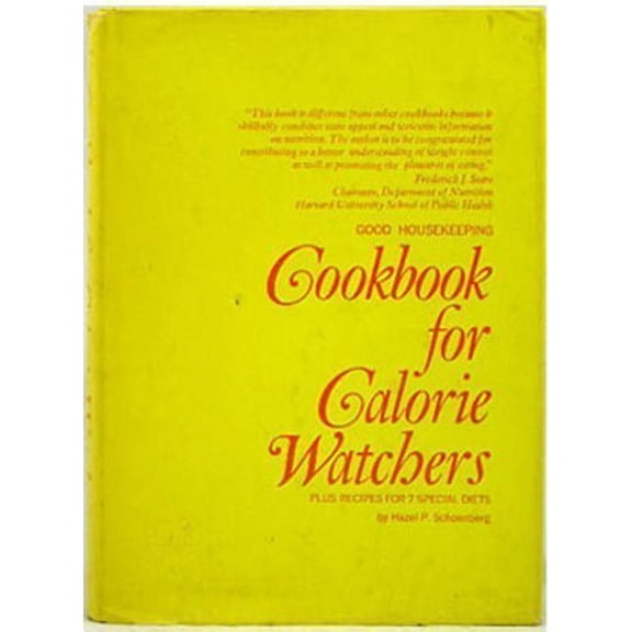 Pre-Owned Good Housekeeping Cookbook for Calorie Watchers, Plus Recipes for 7 Special Diets,, 9780878510047, 0878510044, Hardcover, First Edition edition