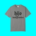 thumbnail image 2 of Hijo De Inmigrantes T-shirt | Latino Viral Tees (Son of Immigrants) | 3 Colors, 2 of 4