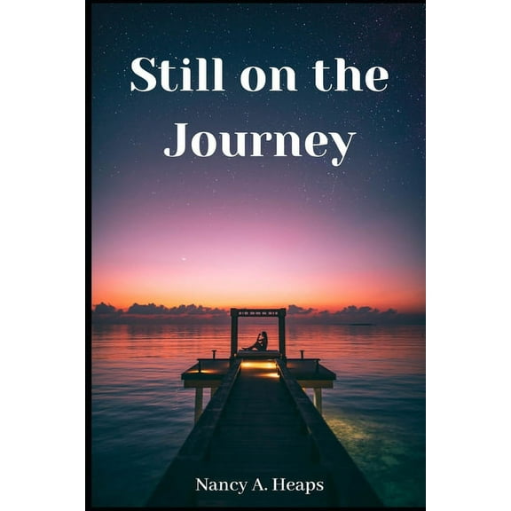 Still on the Journey (Paperback)