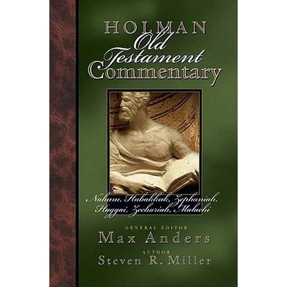 Holman Old Testament Commentary: Holman Old Testament Commentary - Nahum-Malachi (Series #20) (Hardcover)