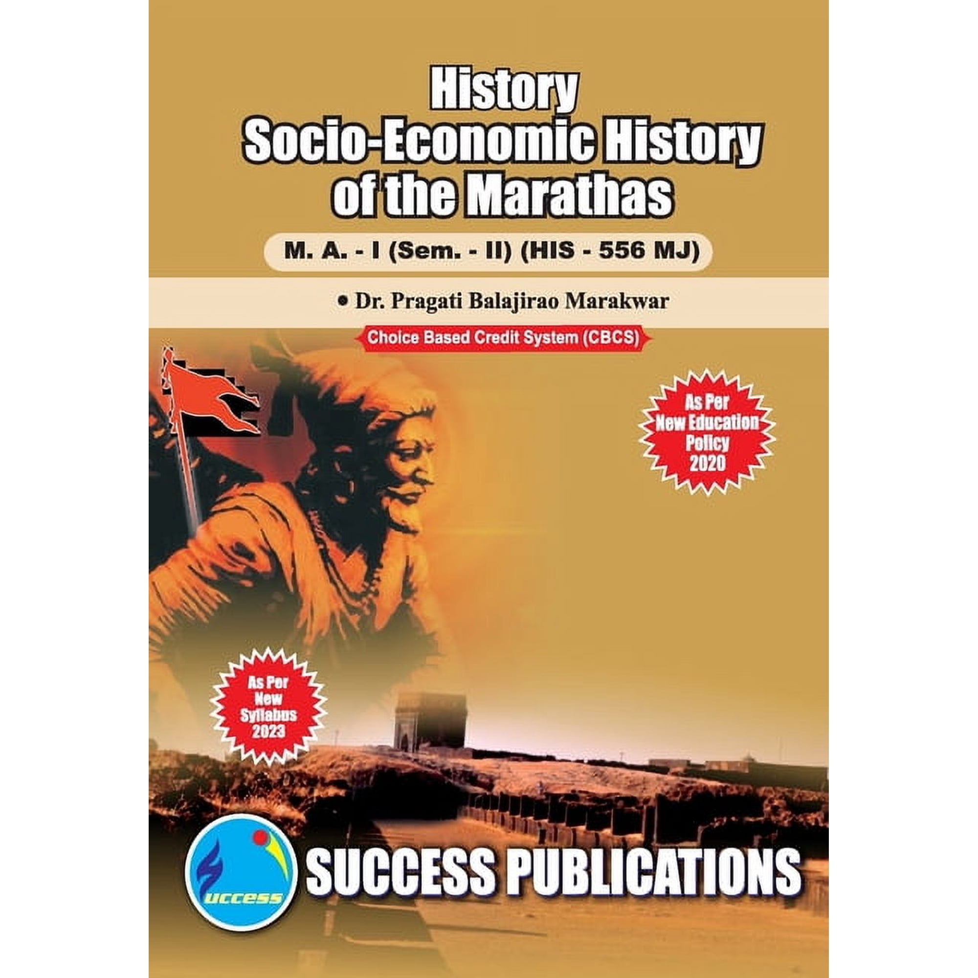 Socio-Economic History of the Marathas, First Year, M.A, Sem-II-English, (Paperback)