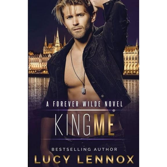King Me: A Forever Wilde Novel, (Paperback)