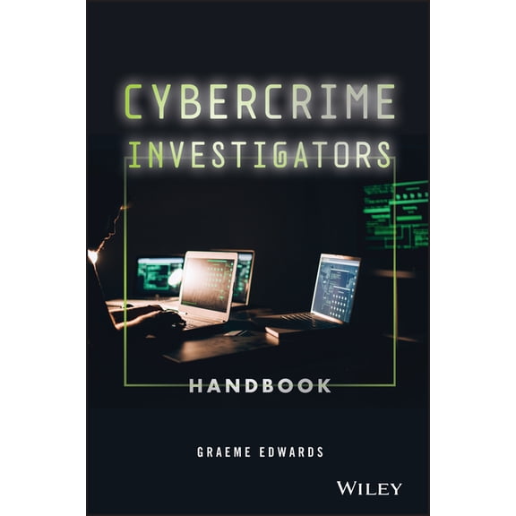 Cybercrime Investigators Handbook, (Hardcover)