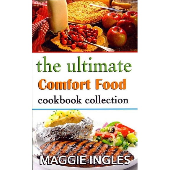 The Ultimate Comfort Food Cookbook Collection (Paperback)