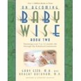 thumbnail image 1 of On Becoming Baby Wise, Book Two, 1 of 5