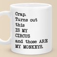 thumbnail image 3 of Turns Out This Is My Circus And These Are My Monkeys Mug, Christmas Birthday Gifts for Coworkers, Work Besties, Funny Boss Mug, Funny Office Gifts for Women, Men, Ceramic Coffee Cups, 3 of 4