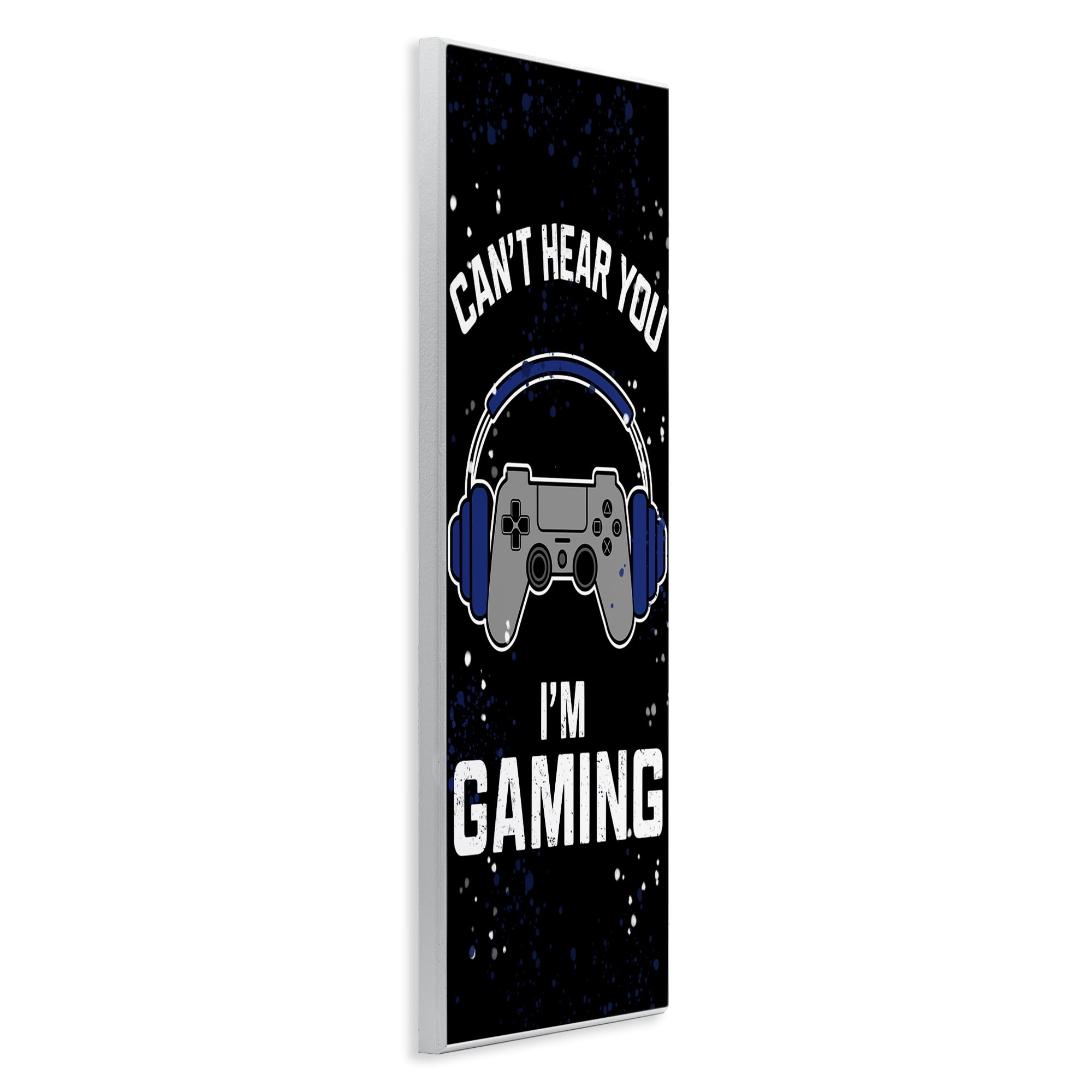 Stupell Industries Can't Hear You Gaming Wall Plaque Art, design by Kim Allen