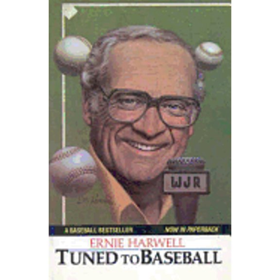 Pre-Owned Tuned to Baseball (Paperback) 0912083174 9780912083179