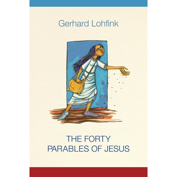 The Forty Parables of Jesus, (Hardcover)
