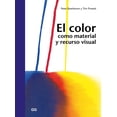 thumbnail image 1 of EL COLOR COMO MATERIAL Y RECURSO VISUAL EDITORIAL GUSTAVO GILI, S.L. PETER BOERBOOM, 1 of 2