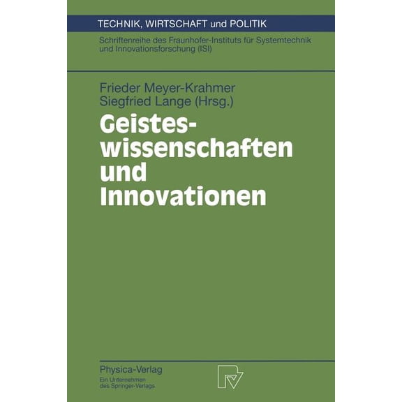 Technik, Wirtschaft Und Politik Geisteswissenschaften Und Innovationen, Book 35, (Paperback)