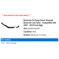 thumbnail image 2 of Reservoir To Pump Power Steering Reservoir Line Hose - Compatible with 2007 - 2010 Ford Edge 2008 2009, 2 of 2