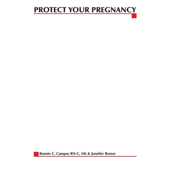 Protect Your Pregnancy, (Paperback)