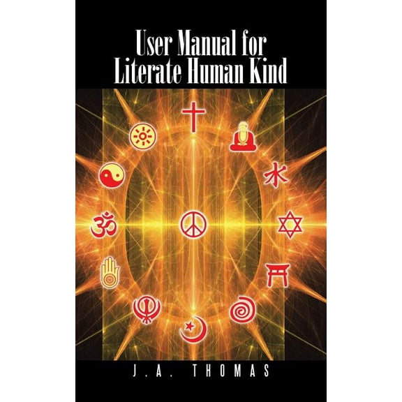User Manual for Literate Human Kind (Paperback)