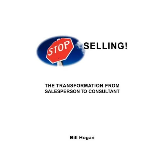 Stop Selling (Hardcover)