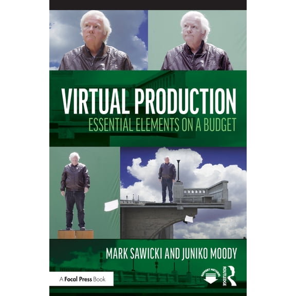 Virtual Production: Essential Elements on a Budget, (Paperback)