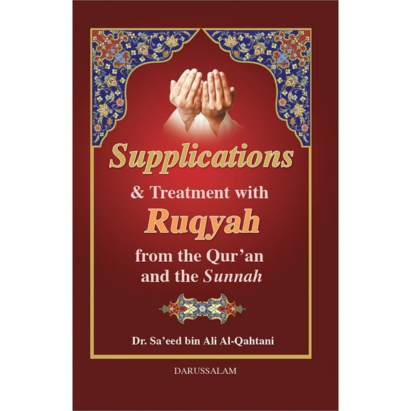 Supplication & Treatment with Ruqyah from the Quran & the Sunnah (Pocket Size)