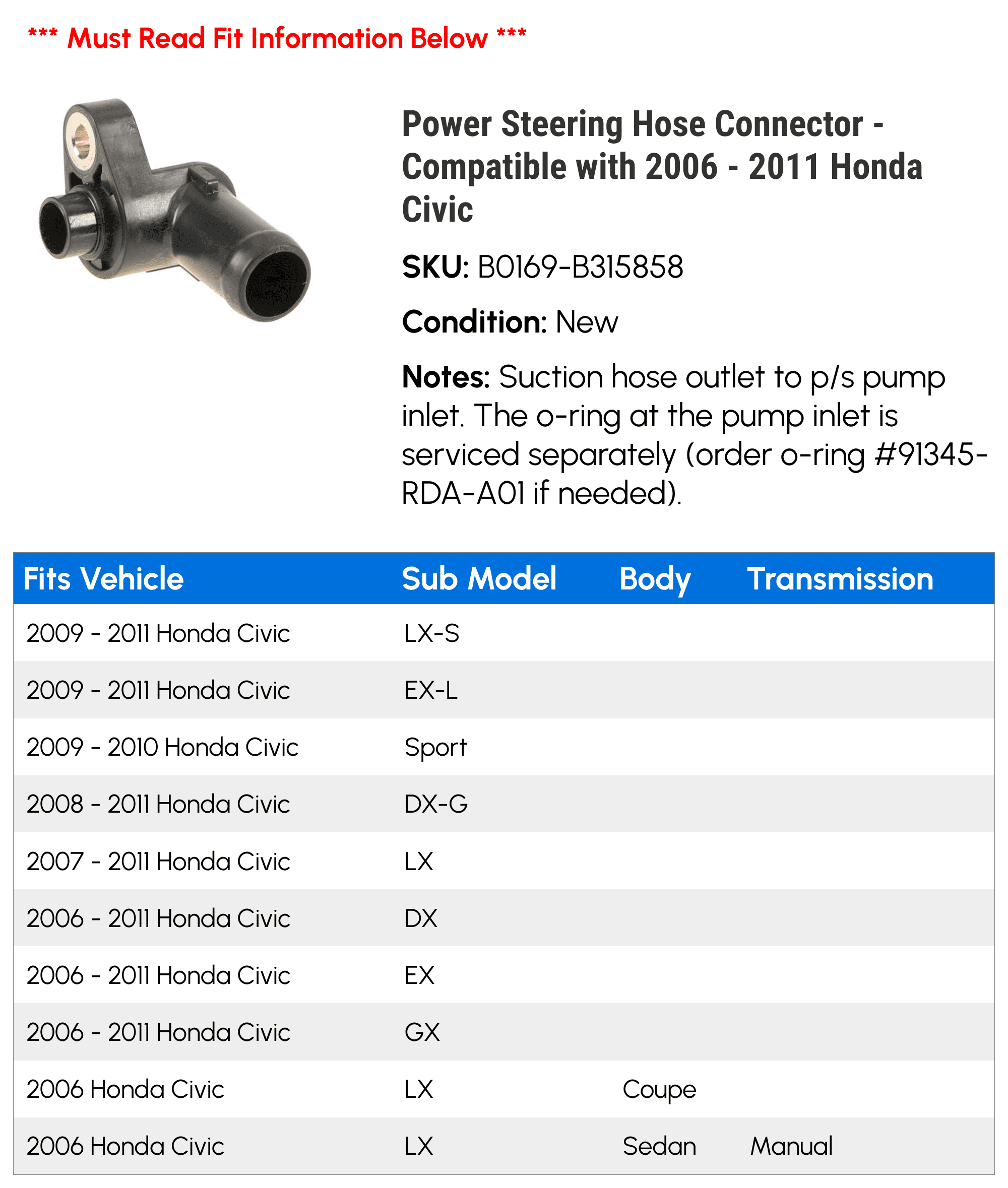 Power Steering Hose Connector - Compatible with 2006 - 2011 Honda Civic 2007 2008 2009 2010