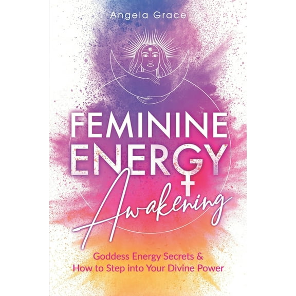 Feminine Energy Awakening