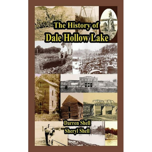 History of Dale Hollow Lake (Hardcover)