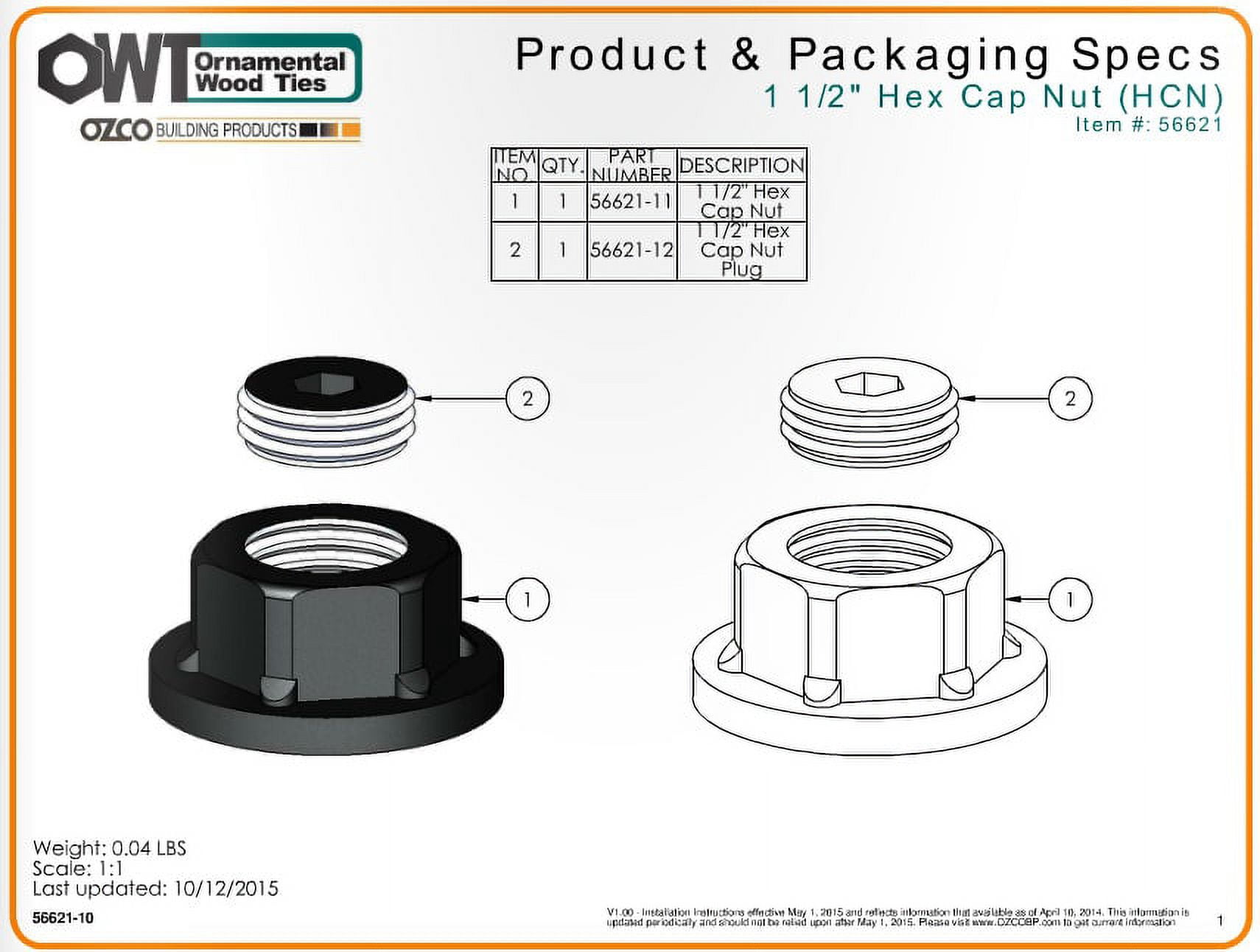 OZCO 1.5" Hex Cap Nut Ornamental Hardware