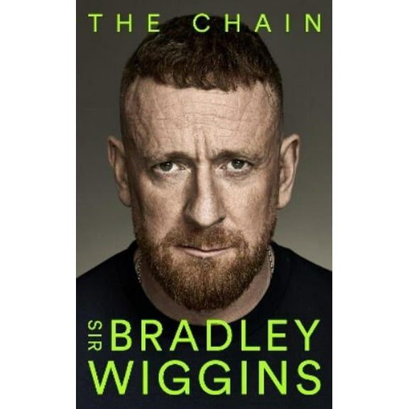 Sir Bradley Wiggins The Chain (Hardcover)