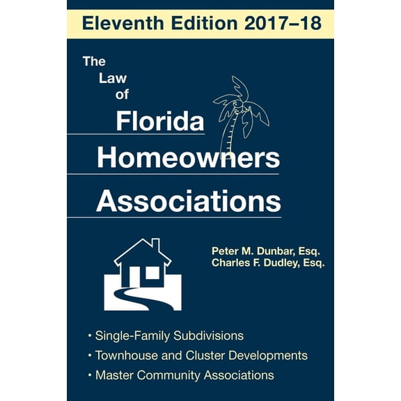 The Law of Florida Homeowners Association, (Paperback)