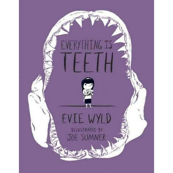 Pantheon Graphic Library: Everything Is Teeth (Hardcover)