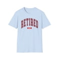 thumbnail image 2 of Retirement 2024, Gildan Unisex Softstyle TShirt, Retired Graphic Tee, S-3XL, 2 of 5