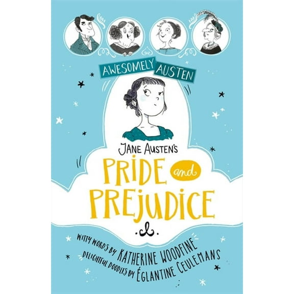 Awesomely Austen - Illustrated and Retol Jane Austen's Pride and Prejudice, (Paperback)